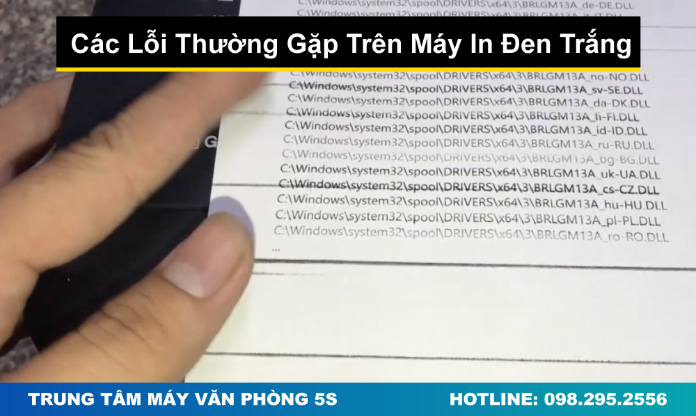 Các Lỗi Thường Gặp Trên Máy In Đen Trắng