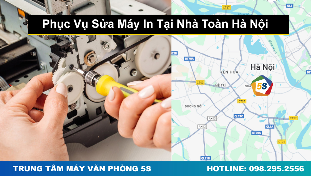 Phục Vụ Sửa Máy In Tại Nhà Toàn Thành Phố Hà Nội