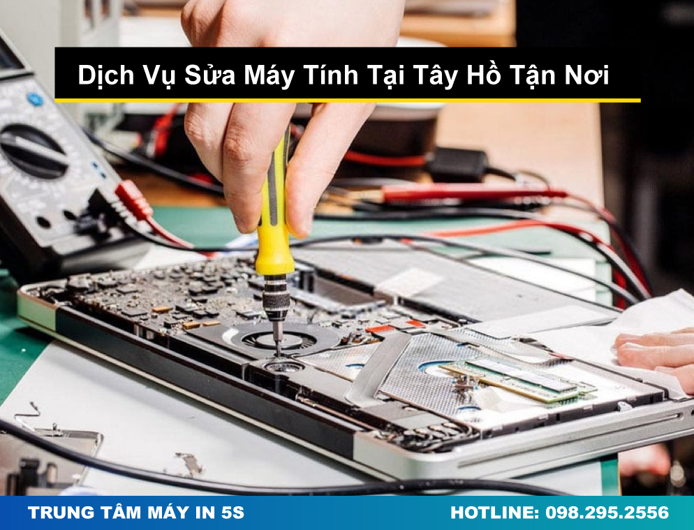 Dịch Vụ Sửa Máy Tính Tại Tây Hồ Tận Nơi