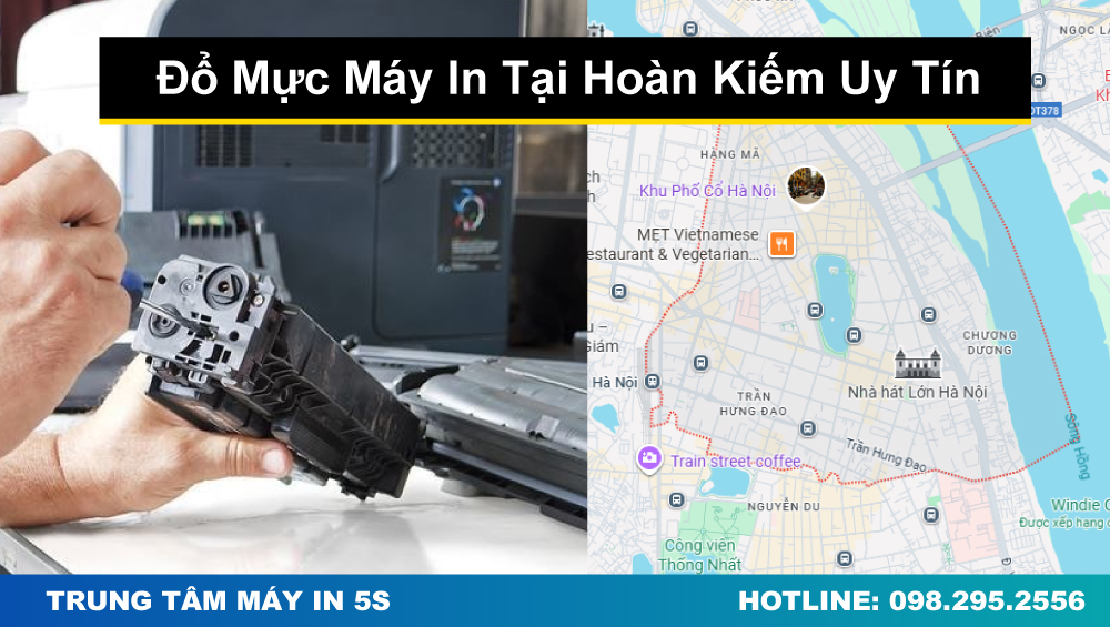 Đổ Mực Máy In Tại Hoàn Kiếm Uy Tín