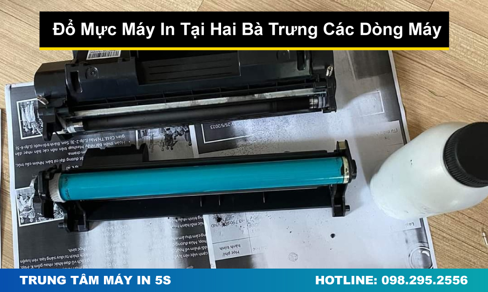 Đổ Mực Máy In Tại Hai Bà Trưng Các Dòng Máy Phổ Biến