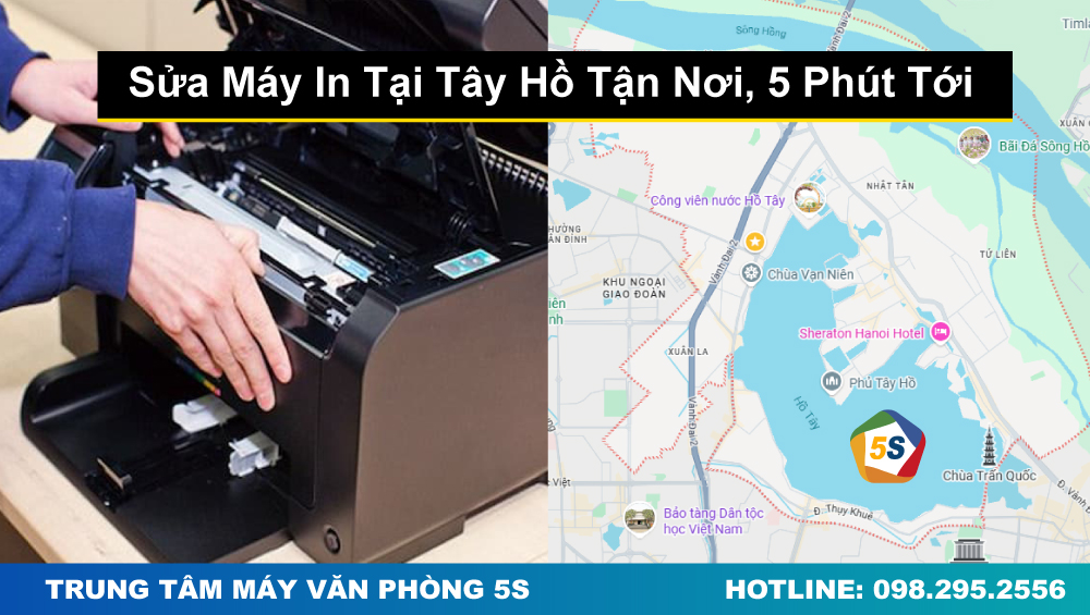 Sửa Máy In Tại Tây Hồ Tận Nơi, 5 Phút Tới