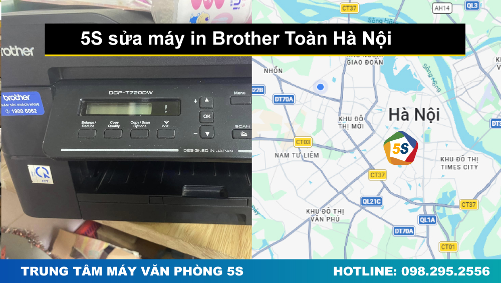 5S sửa máy in Brother Toàn Hà Nội