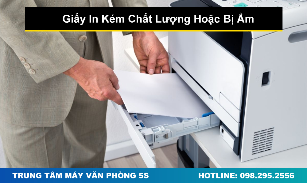 Giấy In Kém Chất Lượng Hoặc Bị Ẩm
