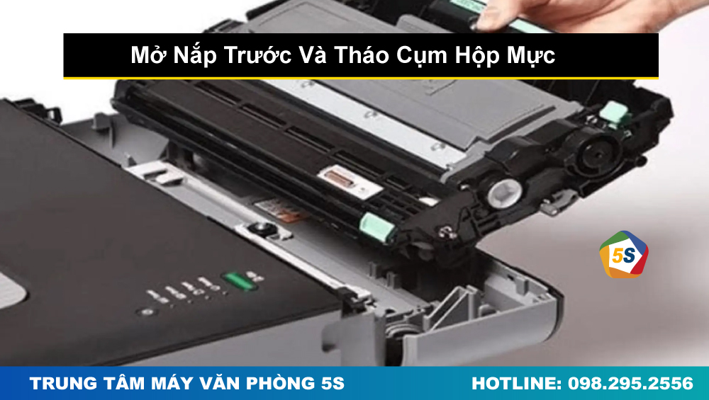 Mở Nắp Trước Và Tháo Cụm Hộp Mực