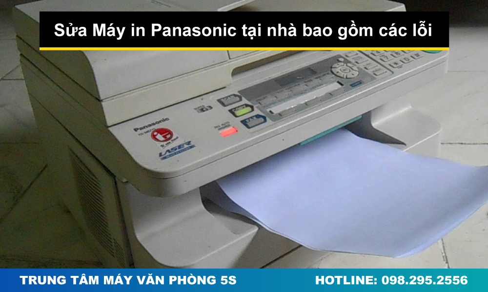 Sửa Máy in Panasonic tại nhà bao gồm các lỗi