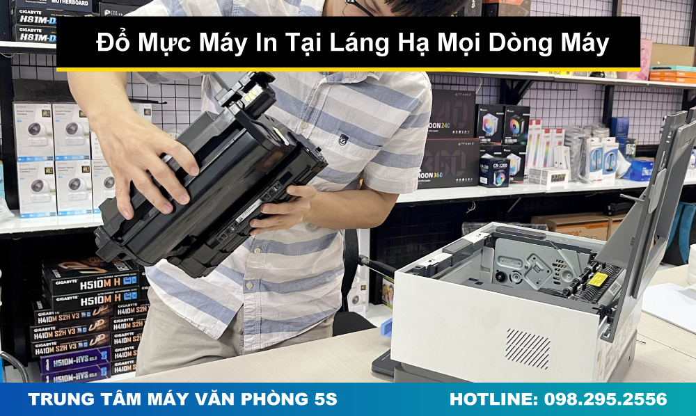Đổ Mực Máy In Tại Láng Hạ Cho Mọi Dòng Máy