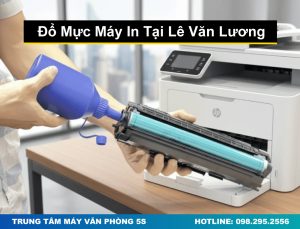 Đổ Mực Máy In Tại Lê Văn Lương Siêu Ưu Đãi, Siêu Nét, Uy Tín