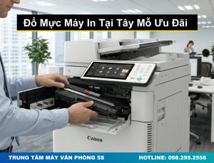 Đổ Mực Máy In Tại Tây Mỗ Ưu Đãi, Chuyên Nghiệp, Uy Tín
