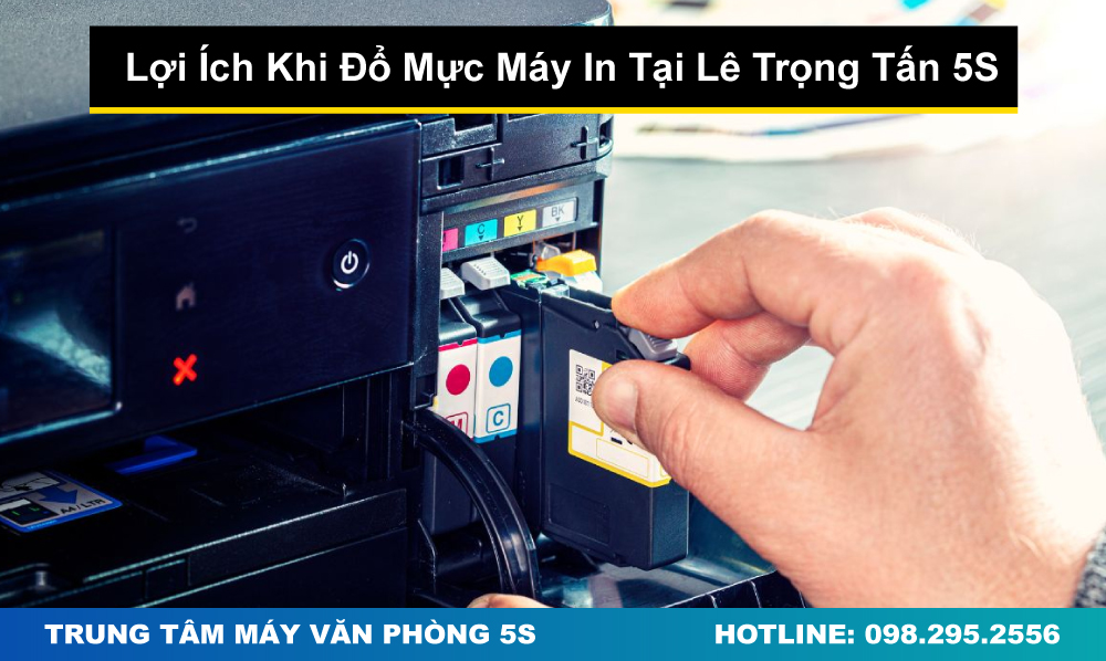 Lợi Ích Khi Sử Dụng Dịch Vụ Đổ Mực Máy In Tại Lê Trọng Tấn