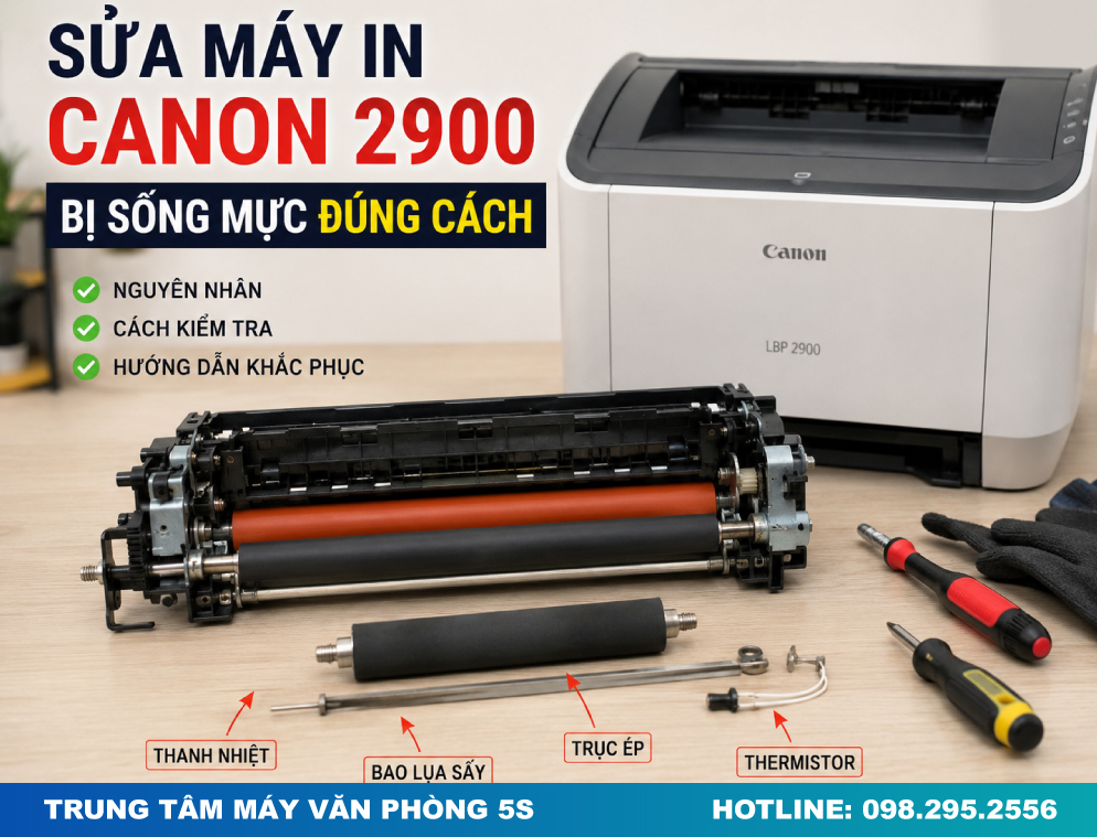 Sửa Máy In Canon 2900 Bị Sống Mực Đúng Cách