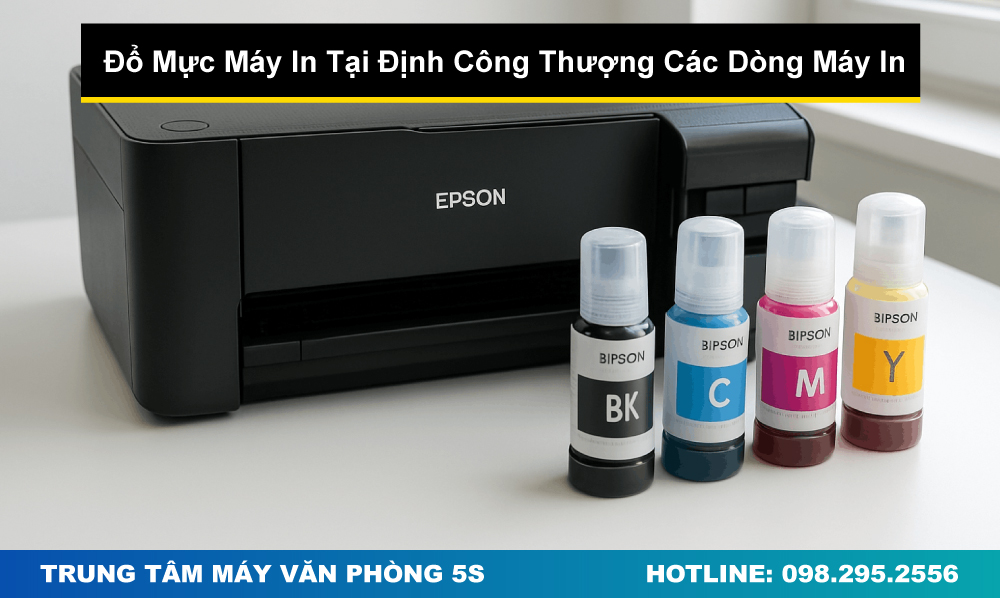 Đổ Mực Máy In Tại Định Công Thượng Cho Hầu Hết Các Dòng Máy In