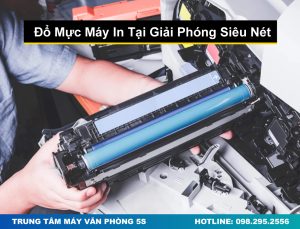 Đổ Mực Máy In Tại Giải Phóng Siêu Nét, Siêu Tốc, Ưu Đãi