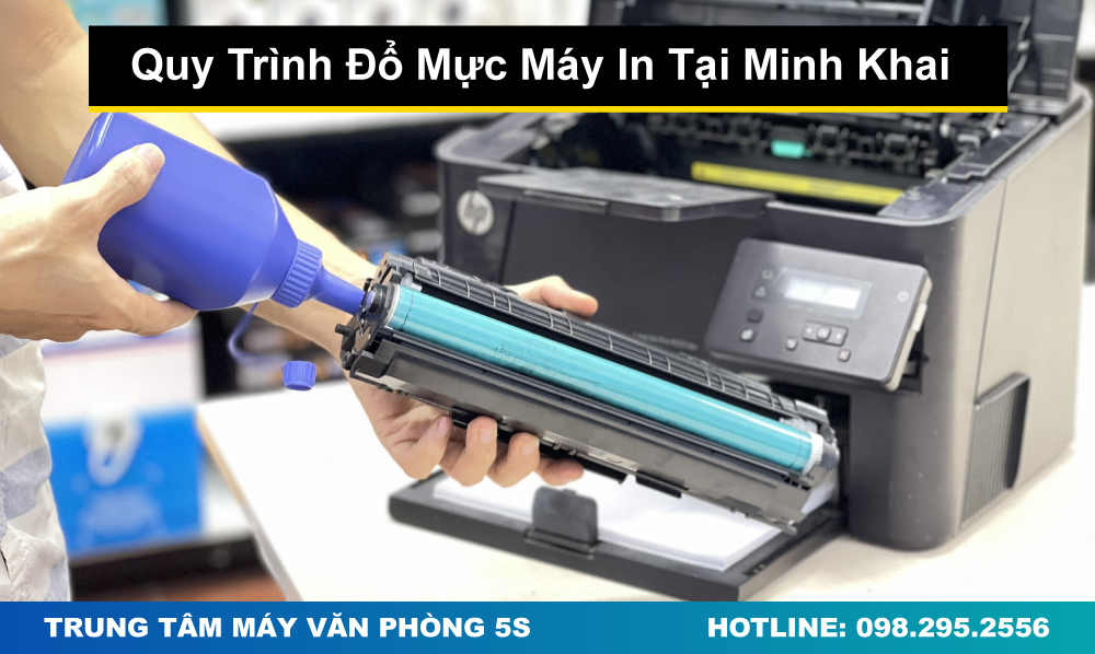 Quy Trình Đổ Mực Máy In Tại Minh Khai