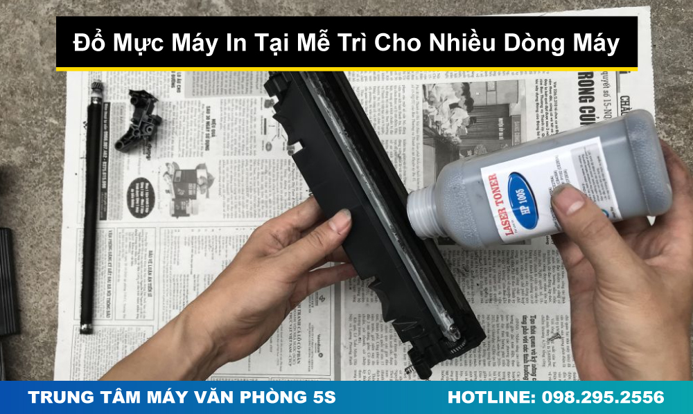 Đổ Mực Máy In Tại Mễ Trì Cho Nhiều Dòng Máy