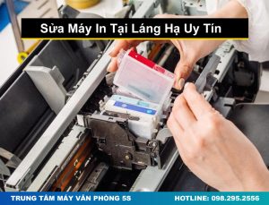 Sửa Máy In Tại Láng Hạ Uy Tín