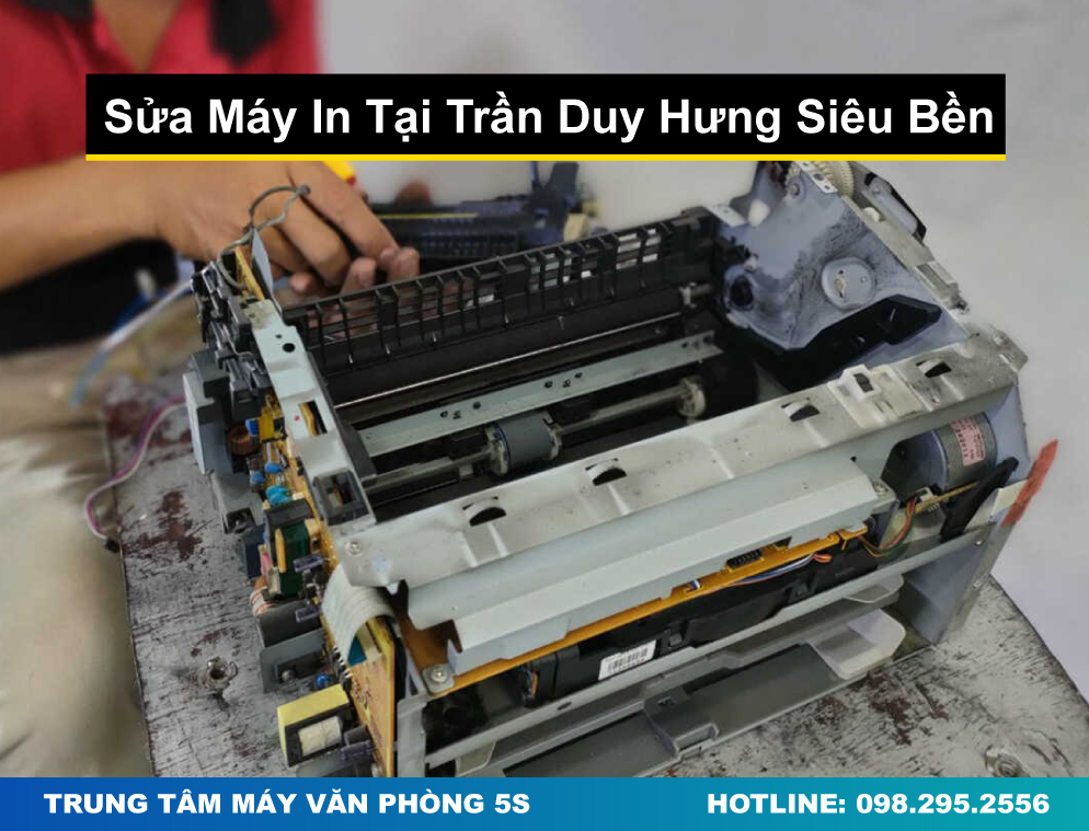 Sửa Máy In Tại Trần Duy Hưng Siêu Bền
