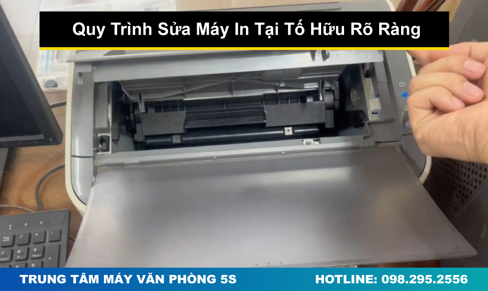 Quy Trình Sửa Máy In Tại Tố Hữu Rõ Ràng